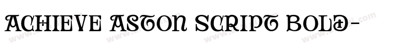 Achieve Aston Script Bold字体转换